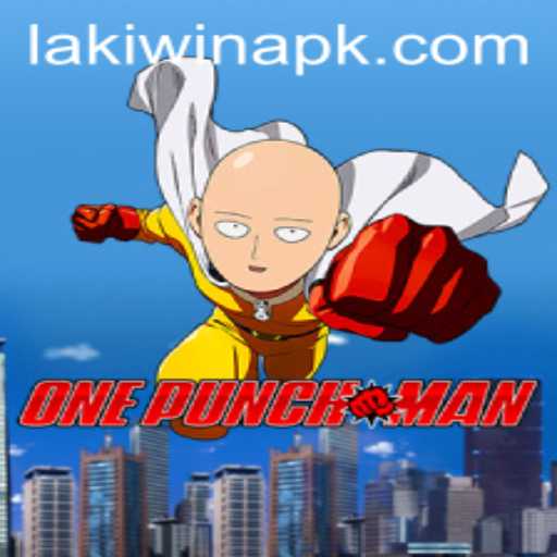 Exploring OnePunchMan: The Ultimate Guide to Mastering LakiWin