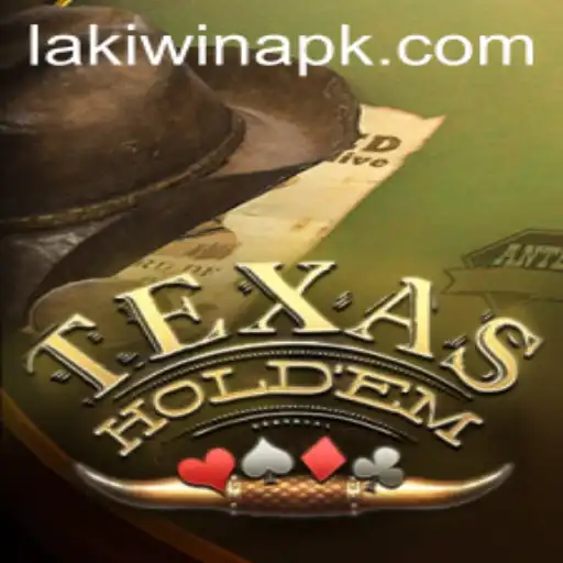 Texas Holdem and LakiWin: A Winning Combination